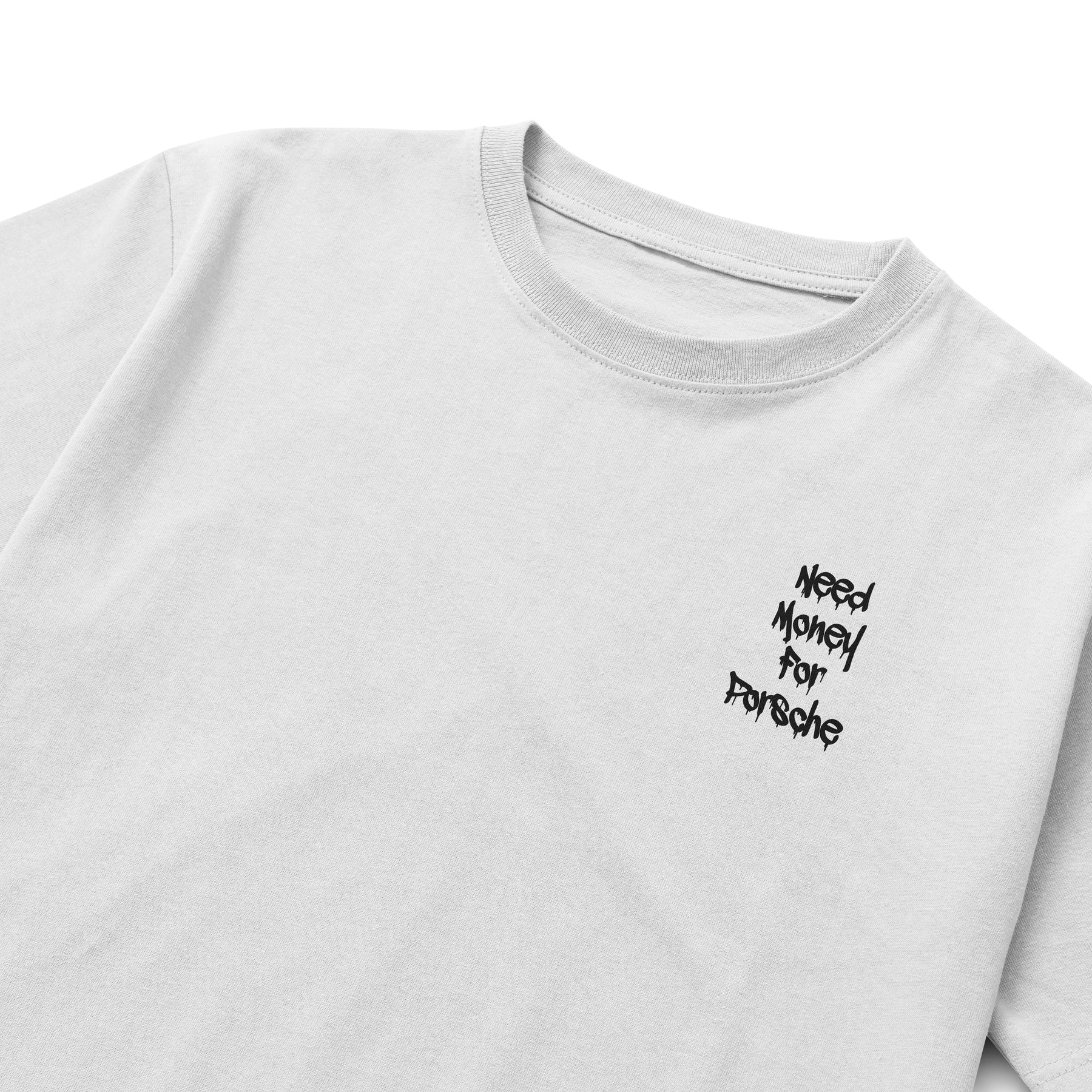Camiseta Need Money For Porsche SALE