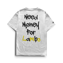 Camiseta Need Money For Lambo