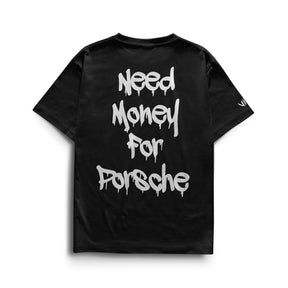 Camiseta Need Money For Porsche