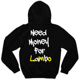 Moletom Need Money For Lambo