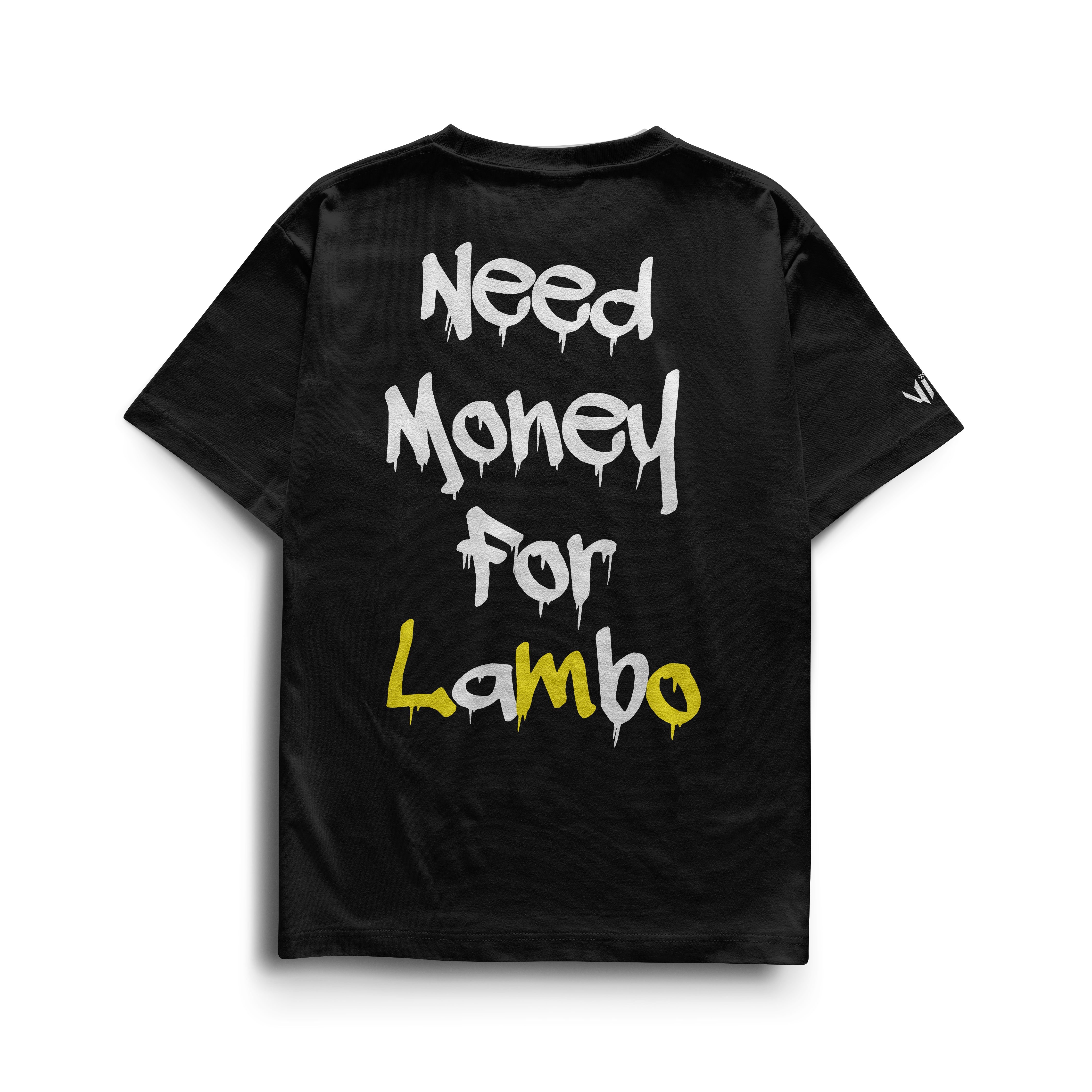 Camiseta Need Money For Lambo