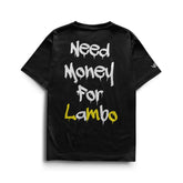 Camiseta Need Money For Lambo