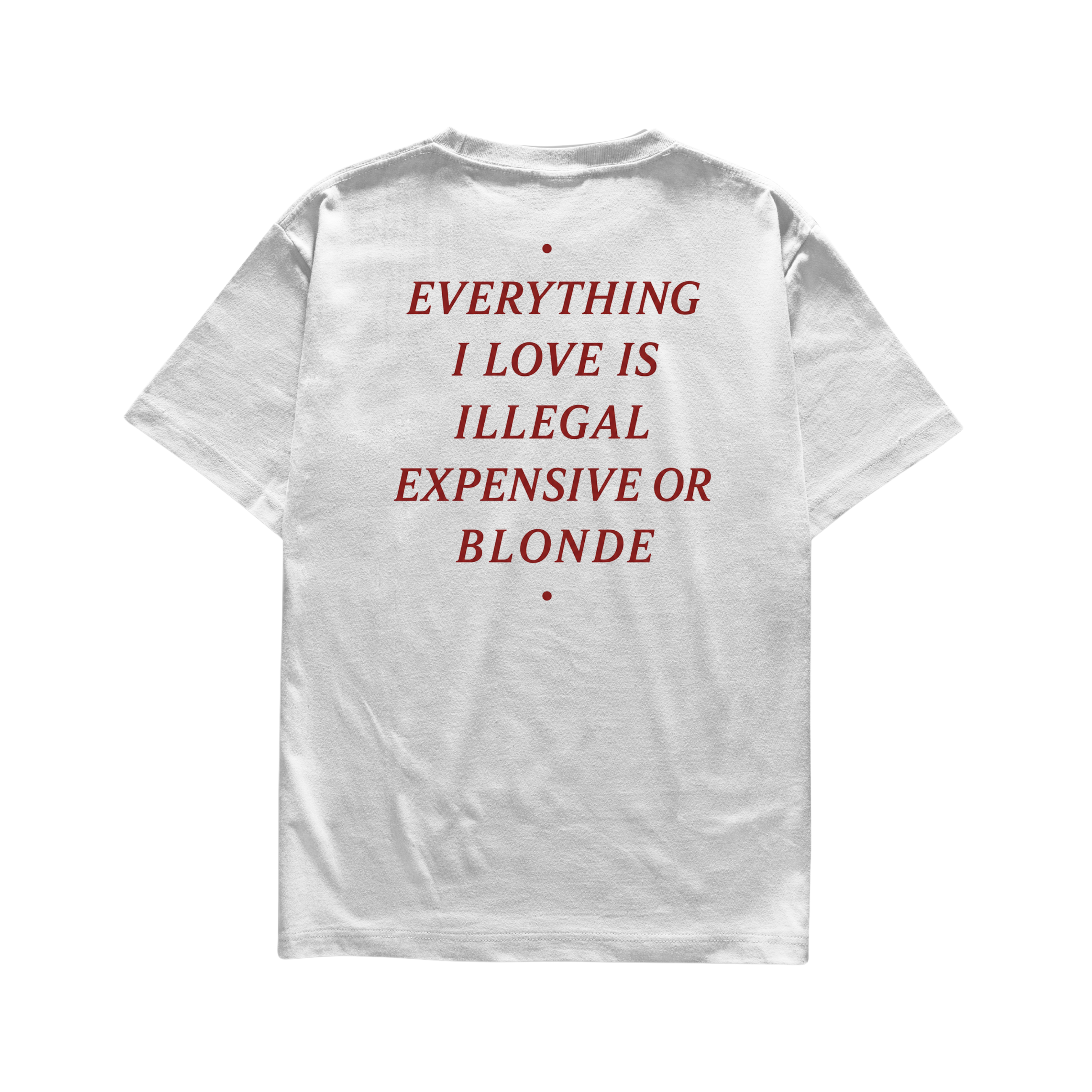 Camiseta Everything I Love - Blonde