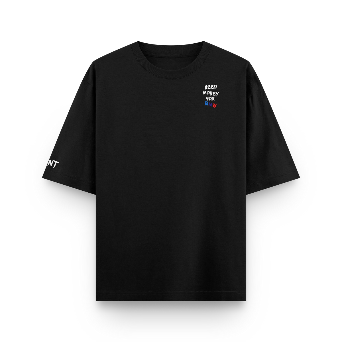 Camiseta Oversized Need Money For BMW