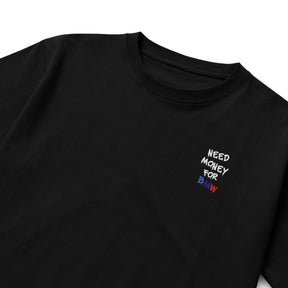 Camiseta Need Money For BMW