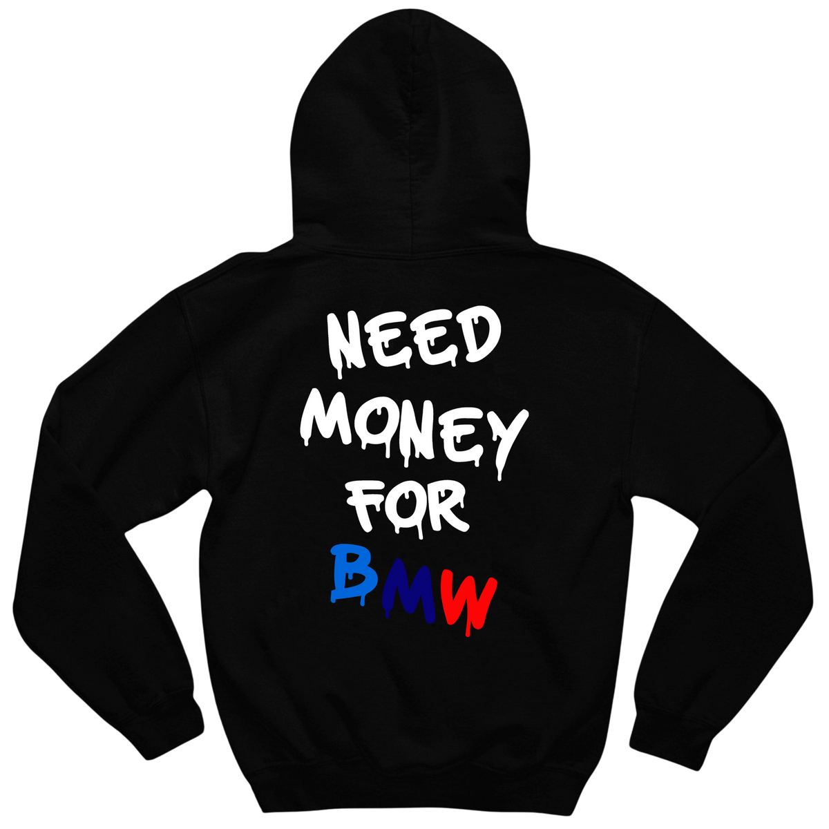 Moletom Need Money For BMW