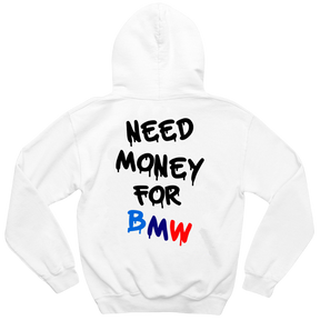 Moletom Need Money For BMW