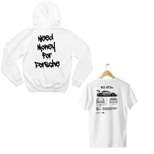 Moletom Need Money For Porsche + Camiseta Porsche