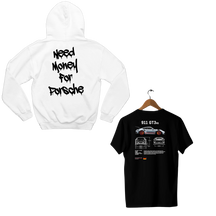 Moletom Need Money For Porsche + Camiseta Porsche
